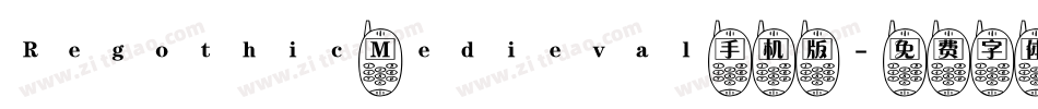 Regothic Medieval手机版字体转换